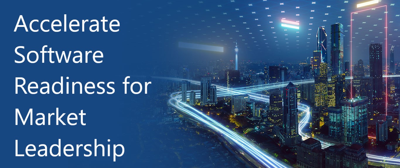 Accelerate Readiness To Market